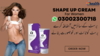 Shape Up Cream In Pakistan Image